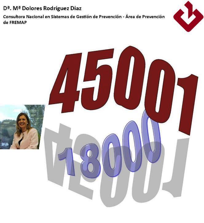 Avances de la ISO 45001” – Práctica Preventiva FREMAP